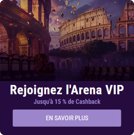 Bannière promotionnelle Arena VIP avec 15 % de cashback et un visuel romain